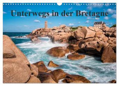 Unterwegs in der Bretagne (Wandkalender 2026 DIN A3 quer), CALVENDO Monatskalender
