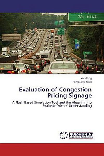 Evaluation of Congestion Pricing Signage