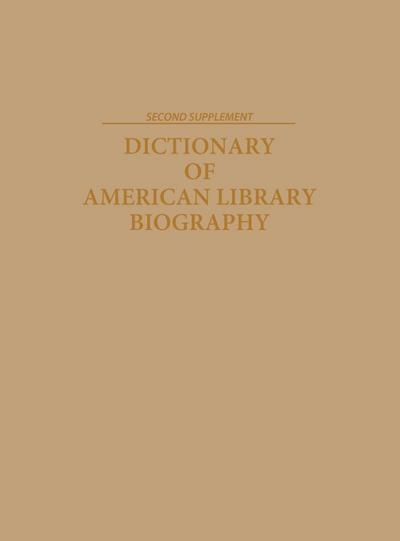 Dictionary of American Library Biography