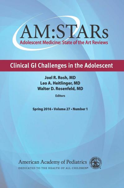 AM:STARs Clinical GI Challenges in the Adolescent