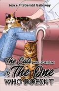 The Cats Who Love(d) Me and the One Who Doesn’t