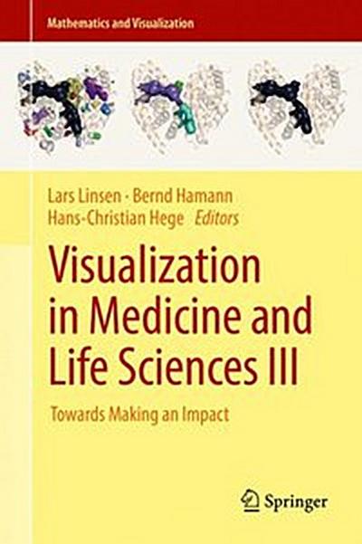 Visualization in Medicine and Life Sciences III