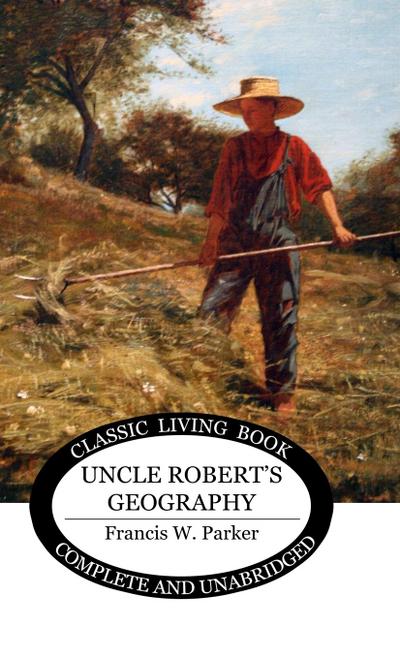 Uncle Robert’s Geography