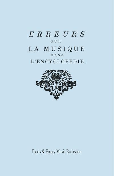 Erreurs sur la musique dans l’Encyclopédie [de J.J. Rousseau]