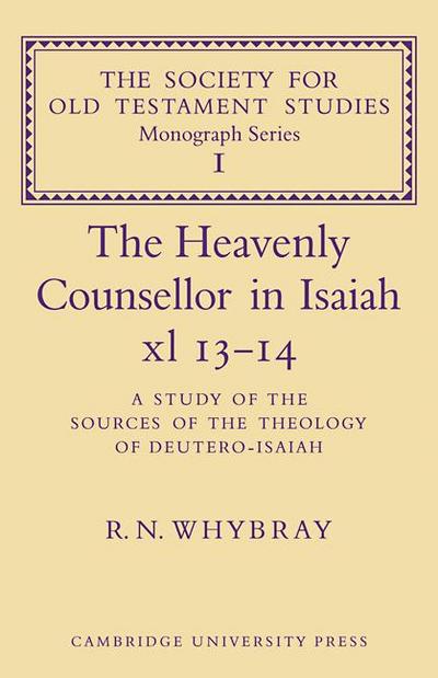 The Heavenly Counsellor in Isaiah XL 13-14