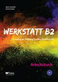Werkstatt B2 - Arbeitsbuch
