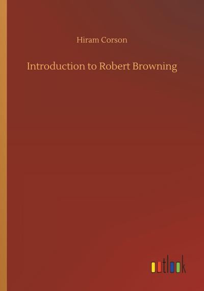Introduction to Robert Browning