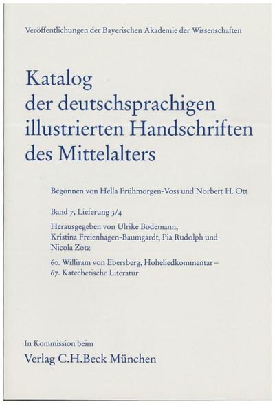 Katalog der deutschsprachigen illustrierten Handschriften des Mittelalters Band 7, Lfg. 3/4