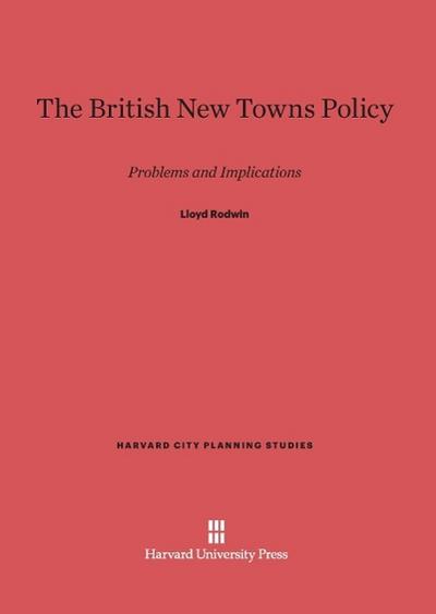 The British New Towns Policy