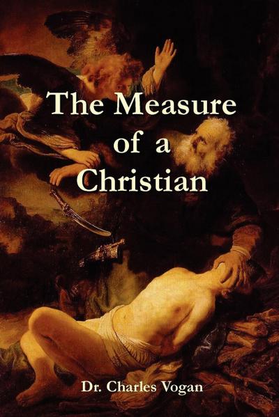 The Measure of a Christian