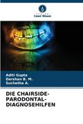 DIE CHAIRSIDE-PARODONTAL-DIAGNOSEHILFEN