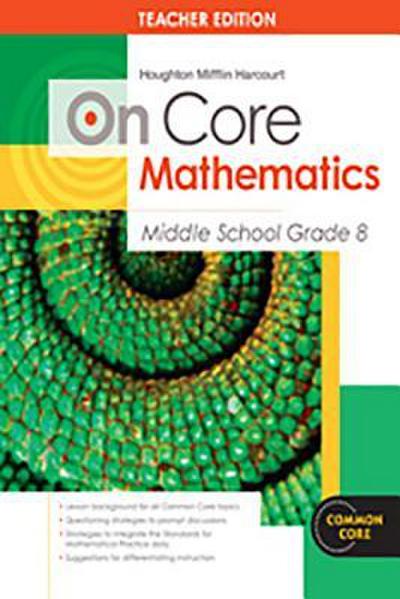 Houghton Mifflin Harcourt on Core Mathematics: Teacher’s Guide Grade 8 2012