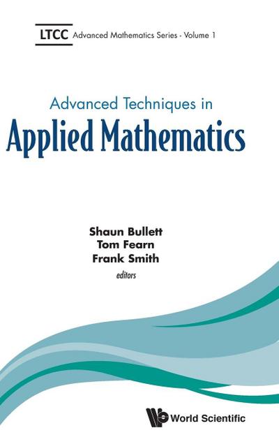 ADVANCED TECHNIQUES IN APPLIED MATHEMATICS