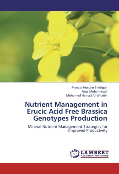 Nutrient Management in Erucic Acid Free Brassica Genotypes Production