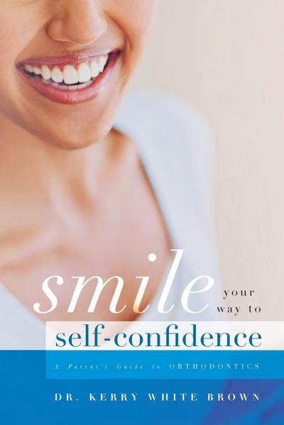 Smile Your Way to Confidence