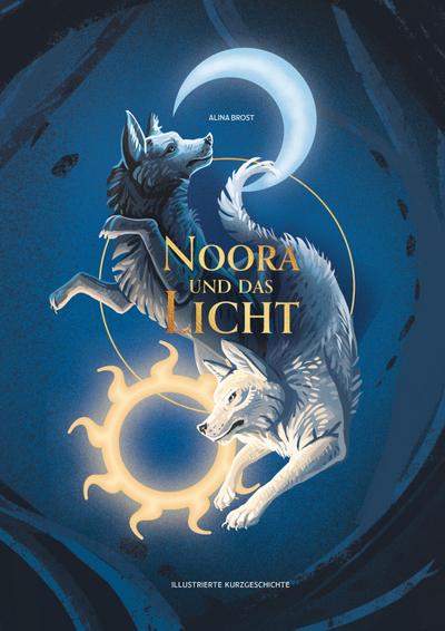 Brost, A: Noora und das Licht