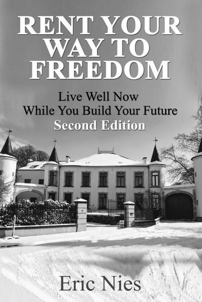 Rent Your Way To Freedom