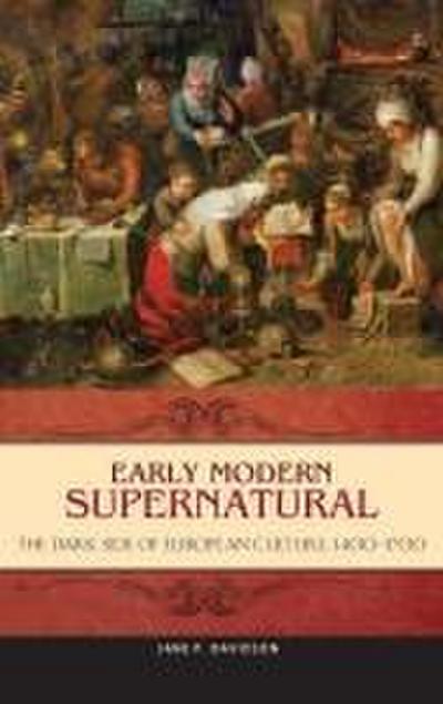 Early Modern Supernatural