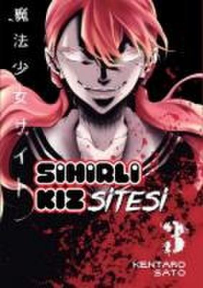 Sihirli Kiz Sitesi Cilt 3