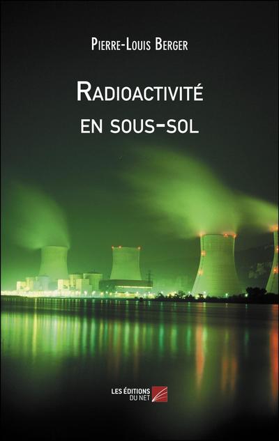 Radioactivite en sous-sol