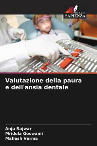 Valutazione della paura e dell’ansia dentale