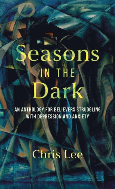 Seasons in the Dark