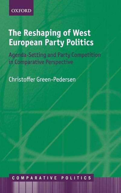 Reshaping of West European Party Politics