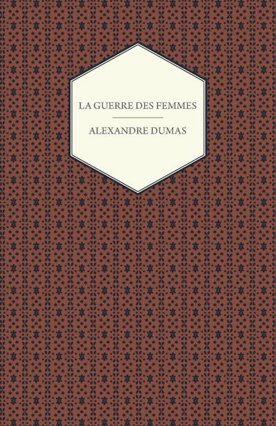 La Guerre Des Femmes