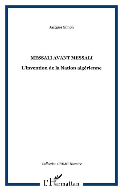 Messali avant Messali