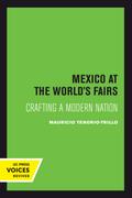 Mexico at the World’s Fairs