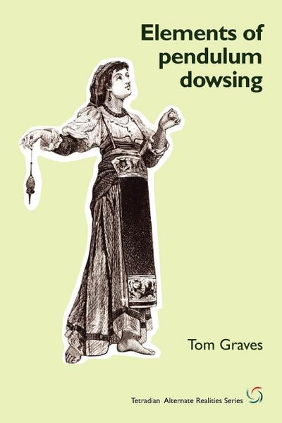 Elements of Pendulum Dowsing
