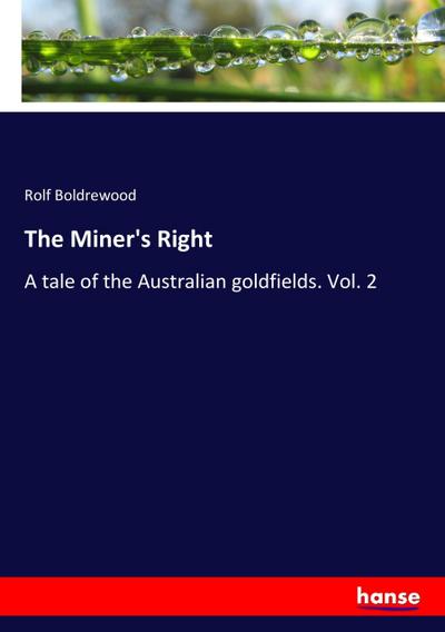 The Miner’s Right