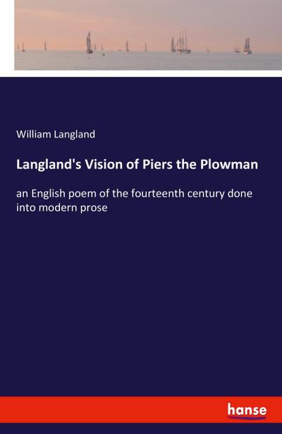 Langland’s Vision of Piers the Plowman