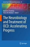 The Neurobiology and Treatment of OCD: Acceleratin