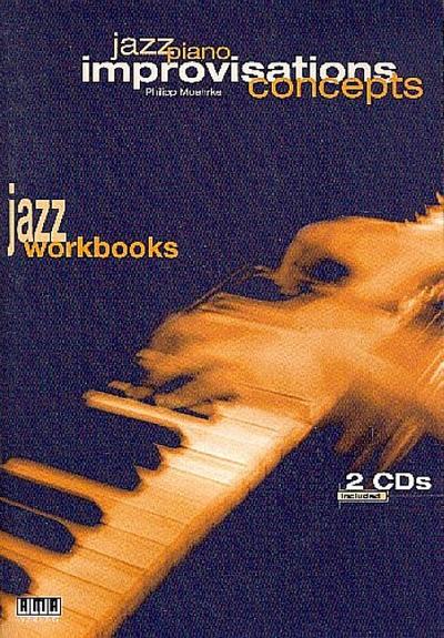 Jazz Piano Improvisations Concepts, m. 2 Audio-CDs
