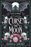 Curse the Moon (Vesely Academy, #2)