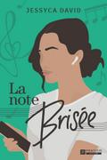 La note brisée