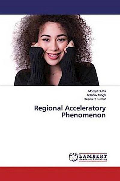 Regional Acceleratory Phenomenon