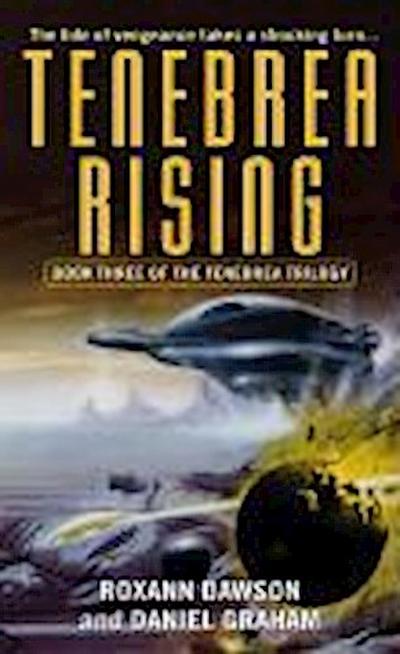 Tenebrea Rising