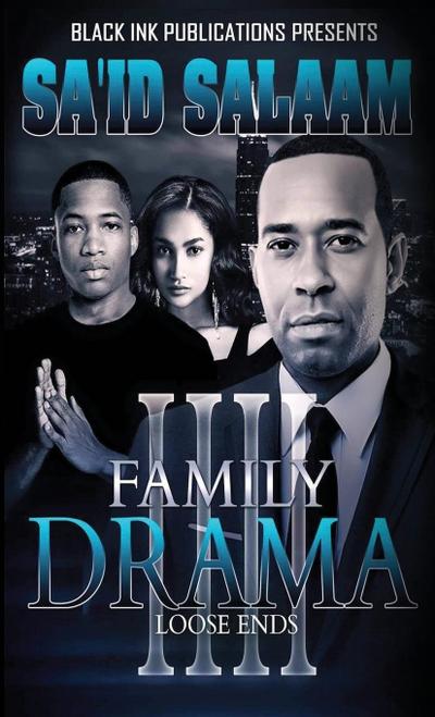 Salaam, S: FAMILY DRAMA 4