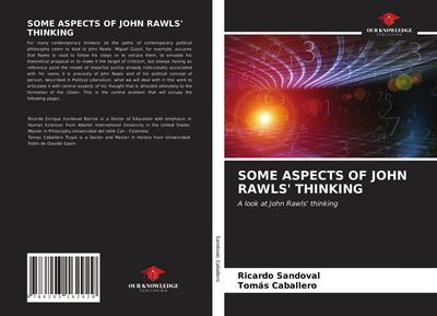 SOME ASPECTS OF JOHN RAWLS’ THINKING