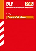 STARK Besondere Leistungsfeststellung Thüringen - Deutsch 10. Klasse: Original-Prüfungsaufgaben mit Lösungen 2010-2015