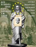 Die Europa-Idee von Novalis um 1800