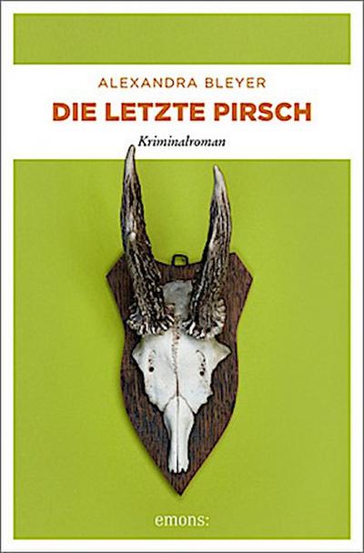 Die letzte Pirsch