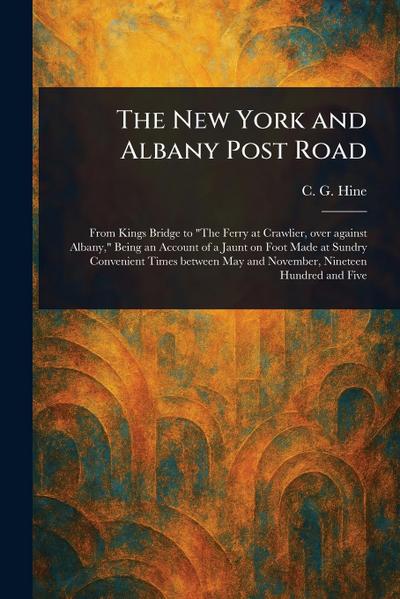 The New York and Albany Post Road
