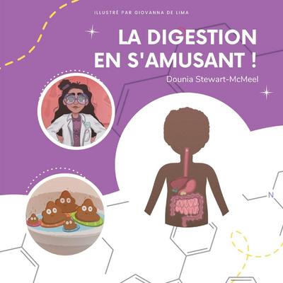 La Digestion en s’amusant !