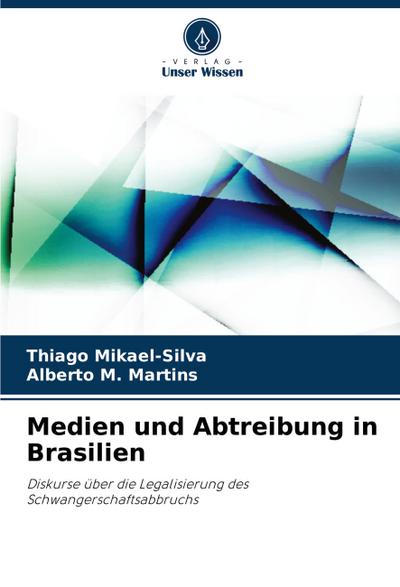 Medien und Abtreibung in Brasilien