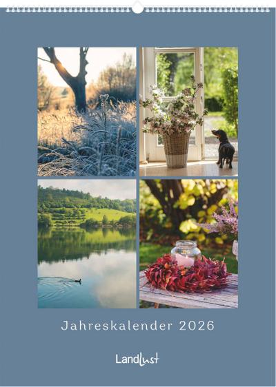 Landlust: Jahreskalender 2026 Wand-Kalender - Poster-Kalender - Fotografie - Gartenkalender 45x62