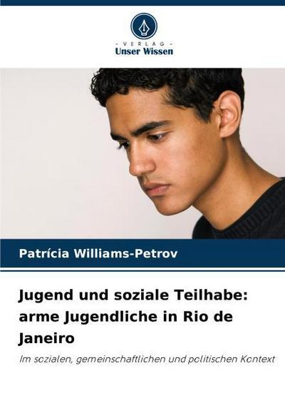 Jugend und soziale Teilhabe: arme Jugendliche in Rio de Janeiro