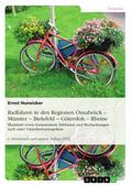 Radfahren in den Regionen Osnabrück - Münster - Bielefeld - Gütersloh - Rheine
